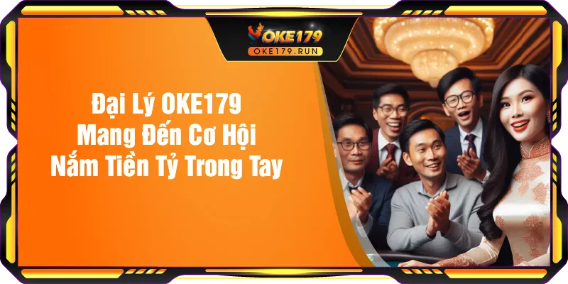 Đại Lý OKE179