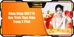 Đăng Nhập OKE179