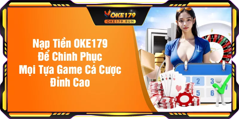 Nạp Tiền OKE179